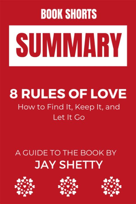 Mua S Ch Summary Of Rules Of Love How To Find It Keep It And Let