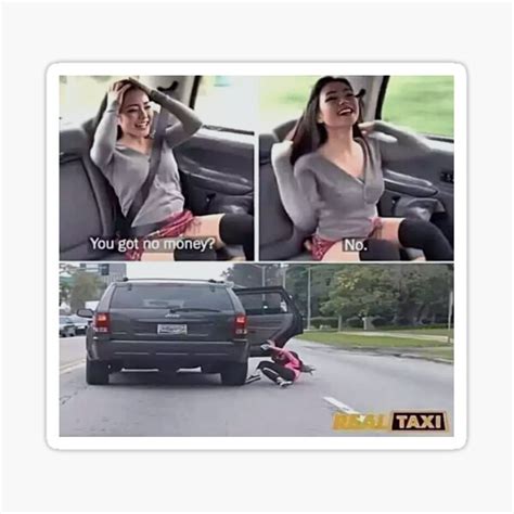 Fake Taxi Turns Into Real Taxi Meme Sticker For Sale By Memestan