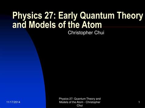 Ppt Physics 27 Early Quantum Theory And Models Of The Atom