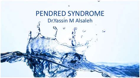 Pendred Syndrome
