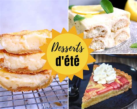 18 Desserts Dété Incontournables Il était Une Fois La Pâtisserie