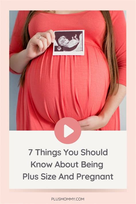 7 Things You Should Know About Being Plus Size And Pregnant