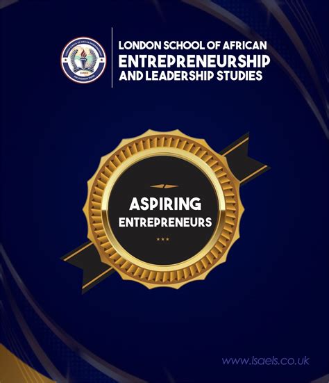Member Aspiring Entrepreneurs – London School Of African Entrepreneur