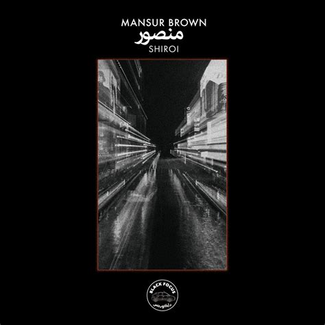 Mansur Brown - Shiroi | Album, acquista | SENTIREASCOLTARE