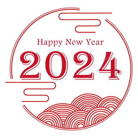 Happy New Year 2024 In Chinese 2024 Happy New Year Sticker Png