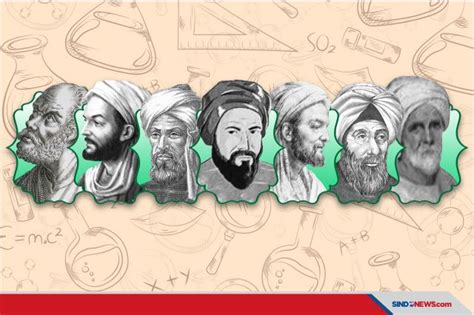 7 Ilmuwan Islam Paling Berpengaruh Sepanjang Masa