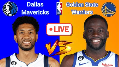 Dallas Mavericks Vs Golden State Warriors Nba Live Play By Play Scoreboard Interga Youtube
