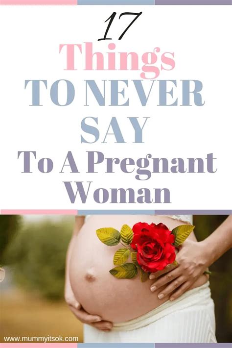 17 things you should never say to a pregnant woman mummy it s ok