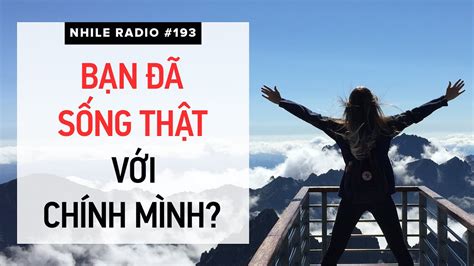 RADIO 193 Bạn đã sống thật với chính mình chưa Nhi Le Life Coach