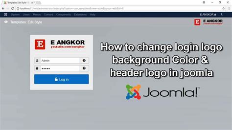 Joomla How To Change Login Logobackground Color And Header Logo
