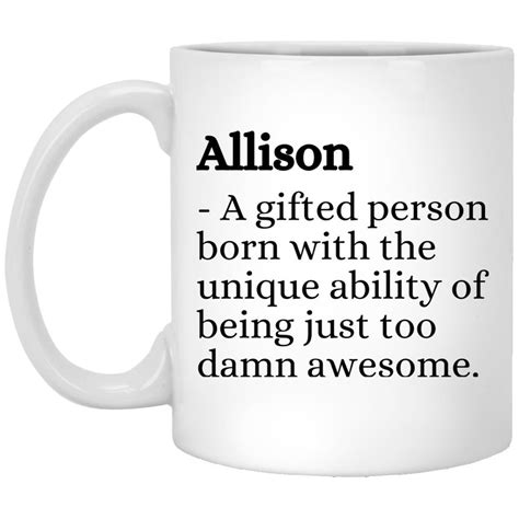 Allison T Allison Mug Allison Coffee Mug Mug For Etsy