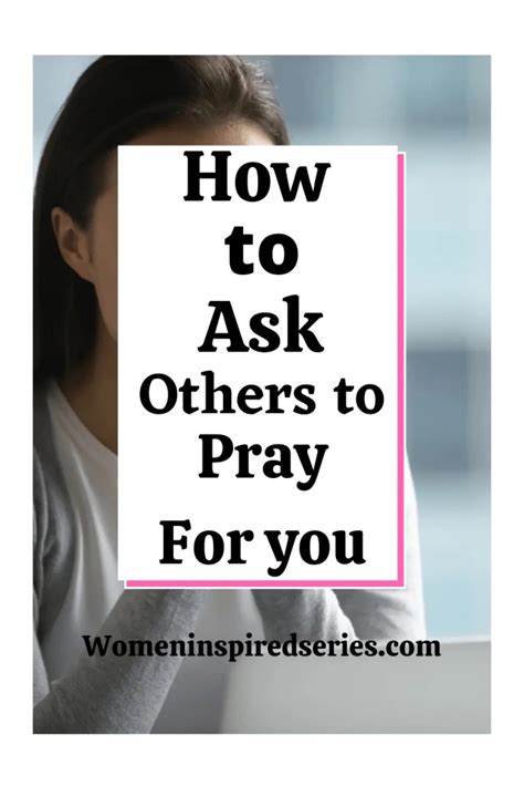 How To Ask Others To Pray For You Womeninspiredseries