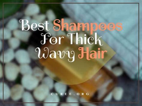 20 Best Shampoos For Thick Wavy Hair Cruelty Free
