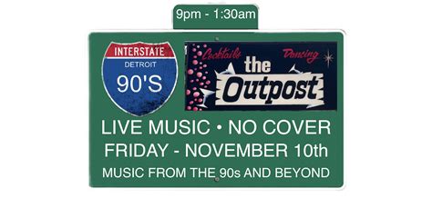 Outpost Welcomes The Return Of Interstate 90s Detroit Friday November 10th 2023