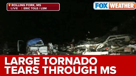 Large Tornado Tears Through Rolling Fork Ms Youtube