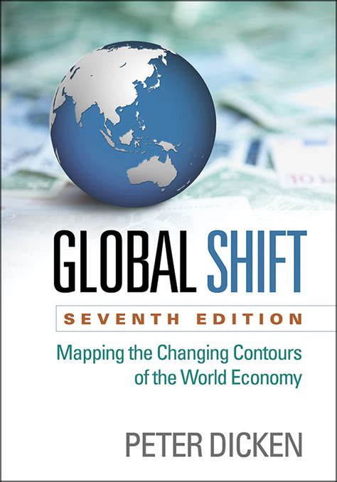 Global Shift Seventh Edition Mapping The Changing Contours Of The