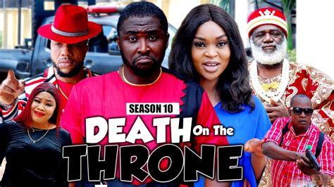 Death On The Throne Season 10 2021 Latest Nigerian Nollywood Movies