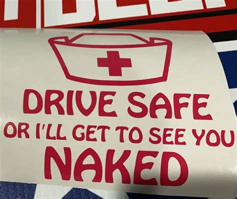 Nurse Drive Safe Sticker Buy 1 Get 1 Free Etsy