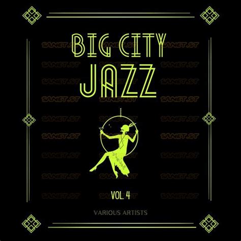 Various Artists Big City Jazz Vol 4 2021 Softarchive