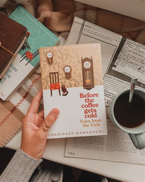 book review before the coffee gets cold tales from the cafe by toshikazu kawaguchi the last