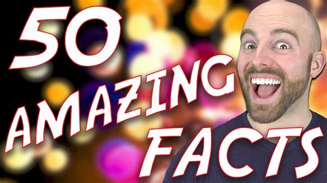 50 amazing facts to blow your mind 57 youtube