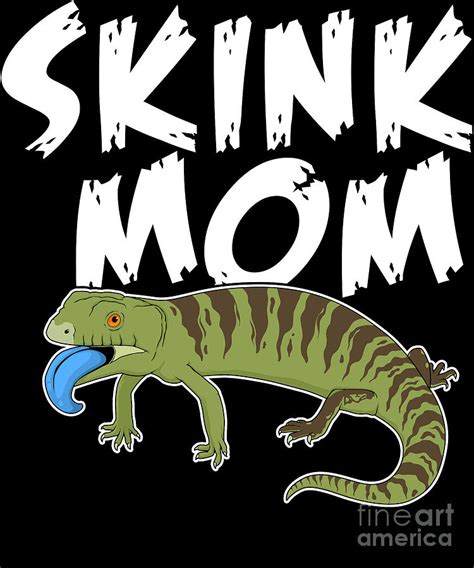 Skink Mom Funny Reptile Owner Blue Tongue Lizard Digital Art By Jacob