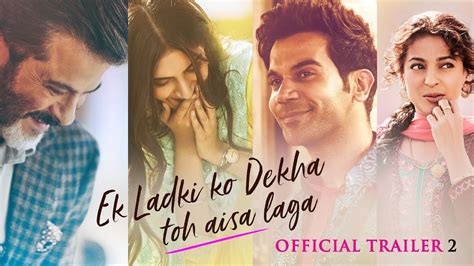 Ek Ladki Ko Dekha Toh Aisa Laga - Ek Ladki Ko Dekha Toh Aisa Laga Official Trailer 2 - Hit ya Flop Movie