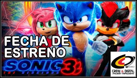 Sonic 3 Te Decimos Cuándo Se Estrena En Cines Radio Crew Digital