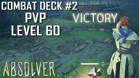Absolver High Level Pvp Level 60 Combat Deck 2 Youtube