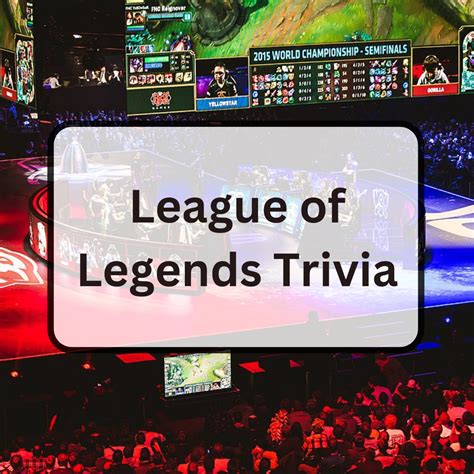 100 League Of Legends Trivia Questions And Answers Antimaximalist
