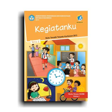 Buku Tematik Tema 3 Kelas 1 Sd Kegiatanku Lazada Indonesia