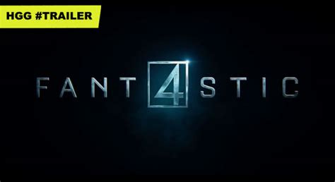 Video Watch The First Trailer For The Fantastic Four Reboot