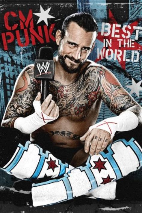 WWE CM Punk Best In The World Video 2012 IMDb