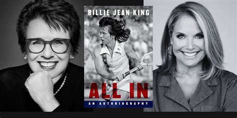 All In An Autobiography A Virtual Evening With Billie Jean King Katie Couric Miami Events