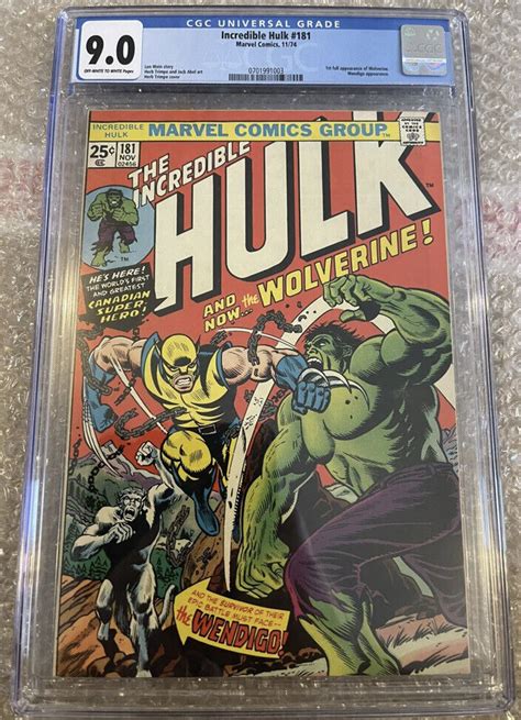 Incredible Hulk 181 Nov 1974 Cents Cgc 90 First 1st Full Wolverine