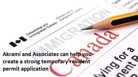 How To Create A Strong Temporary Resident Permit Application Denied