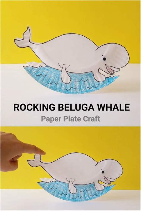 Rocking Beluga Whale Paper Plate Craft For Kids Paper Plate Crafts