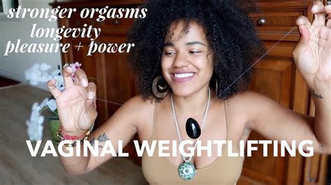 Vaginal Weightlifting Tutorial Youtube