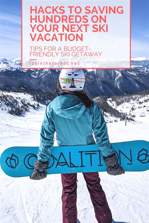 Vacation Savings Ski Vacation Budget Travel Tips Travel Info Travel
