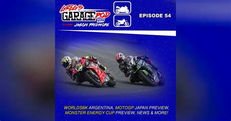 Ep54 Worldsbk Argentina Preview Motogp Japan And Monster Energy Cup