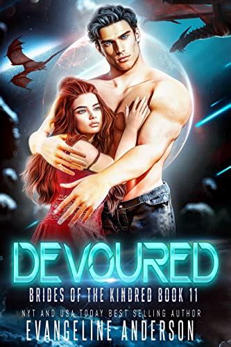 Devoured Book 11 In The Brides Of The Kindred Alien