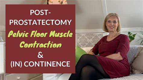 Post Prostatectomy Pelvic Floor Muscle Contraction And In Continence YouTube