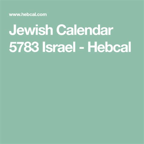 Jewish Calendar 5783 Israel Hebcal In 2022 Jewish Calendar Jewish