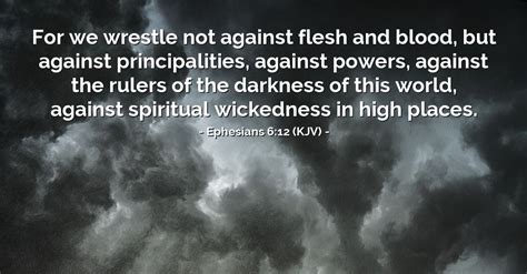 Ephesians 612 Kjv — Todays Verse For Tuesday October 29 2013