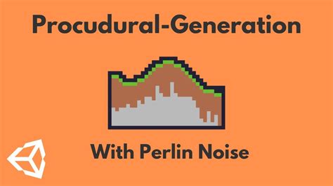Procedural Generation In Unity 2d With Tile And Perlin Noise Youtube