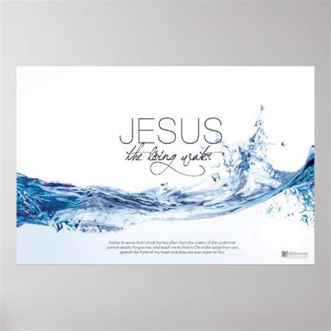 Jesus The Living Water Poster Zazzle