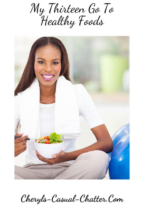 My Thirteen Go-To Healthy Foods | Healthy recipes, Healthy, Smoothie recipes healthy