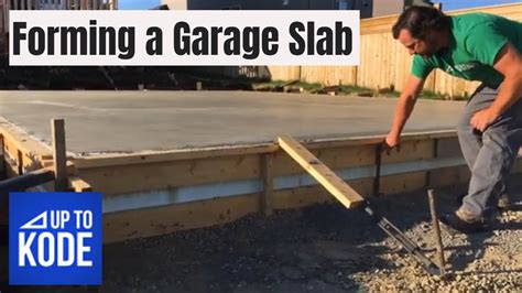 Forming A Garage Slab Dos And Donts Youtube