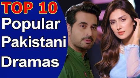 Top 10 Most Popular Best Pakistani Dramas 2020 Youtube