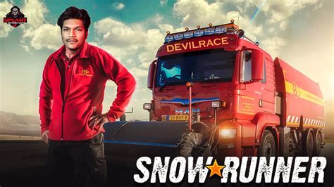 Snow Runner New Map Ke Missions Devilrace Youtube